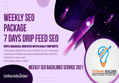 Weekly Seo Backlinks Service 2021 - Do Powerful SEO Backlinks Manually in 7 Days