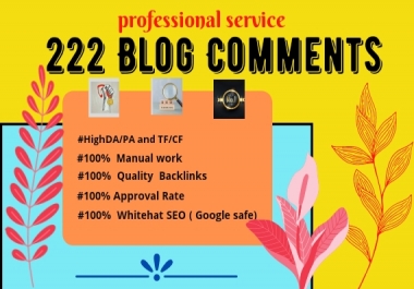I Will Do 200 High Authority SEO dofollow Blog Comment Backlinks