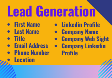 I will generate B2B lead generation to your business.