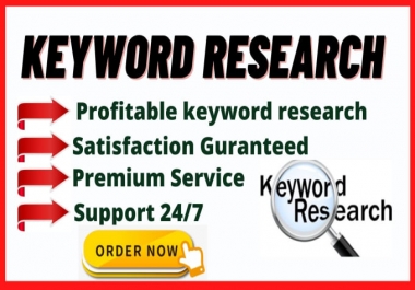 I I will do best keyword research and competitor analysis
