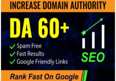 I will increase domain authority moz da 60 high quality backlink