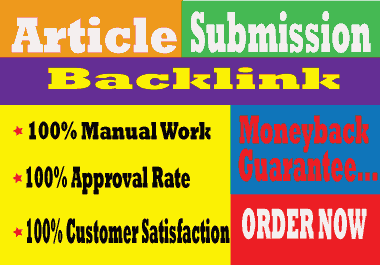 I will provide 35 article submission backlink seo with high quality DA PA in manually