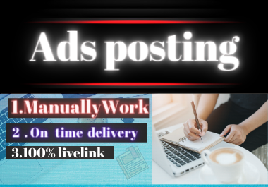 I will do manually create 15 high authority classified ads posting to top ads posting websites