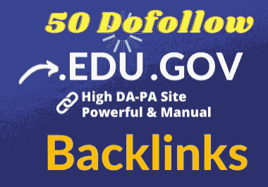Special 50 EDU/GOV Manual Backlinks By High Domain Authority