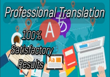 I will translate english to any language as given my service description