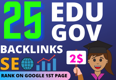 Rank google 1st page with 25 high quality EDU and GOV profile backlinks
