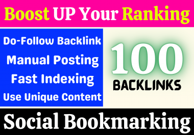 Manually Build 100+ Indexable Do-Follow Social Bookmarking Using Unique Content for Rank Google 1st