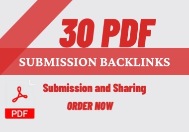 I will do the best PDF submission on 30 document-sharing sites with high DA PA