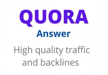 25 high quality Quora answer POSTING for promoting your websites
