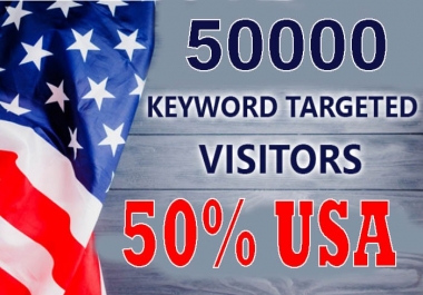 50,000 real keyword targeted USA website traffic
