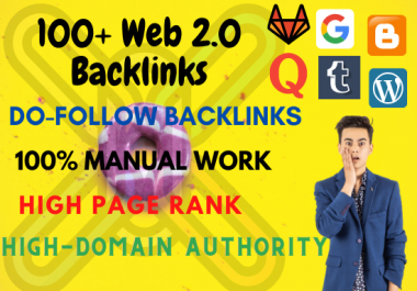 Get 30+ High-Quality,  Do-Follow WEB 2.0 Backlinks for ranking top your website