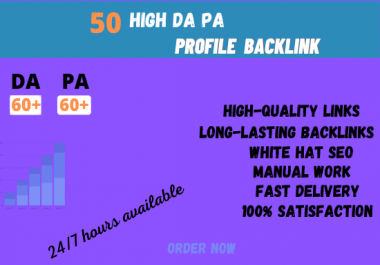 I will create manually 50 High DA PA profile backlinks for the Website