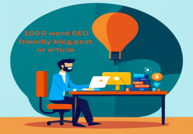 I'll create 1000 word engrossing blog posts or articles that are search engine optimized.