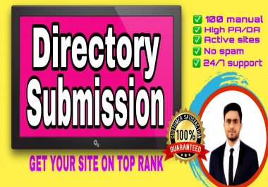 Build up 100 high quality Directory submission manually