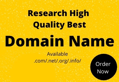 I Will Find & Research High Quality Best Domain Name For Your Business
