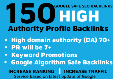 150 High Authority Manually Create Profile Backlinks
