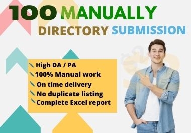 I will do 100 High-Quality Directory Submission Manually.