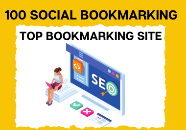 100 social bookmarking High Quality backlinks & improve your website ranking