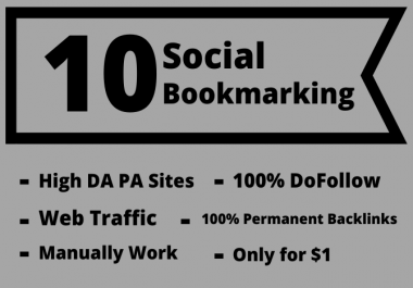 I will build 10 Social Bookmarking on high DA PA sites