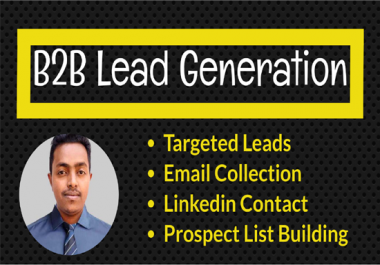 I will do b2b lead generation and build email list