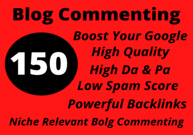 I Will Create 150 High Da Do Follow Blog Commenting