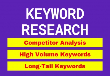 I will do keyword research and competitor analysis for google ranking