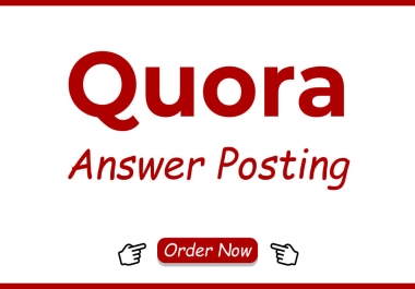 Posting 15 HQ Quora Answer with your Keyword & URL
