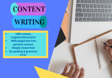 I will write 1000+ SEO friendly & plagiarism free content writing