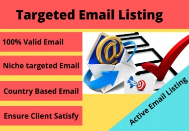 I will collect 2000 email list based on your targeted niche or country