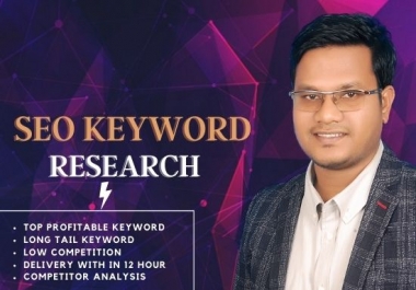 I will provide you excellent SEO keyword research and competitor analysis
