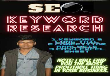 I will do SEO keywords reseach & competitor analysis.