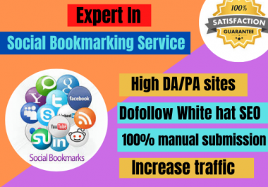 I will do social bookmarking on 100 High DA/PR sites manually