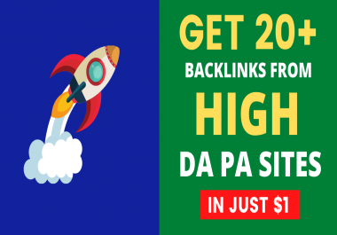 Get 20+ Backlinks from HIgh DA PA Sites
