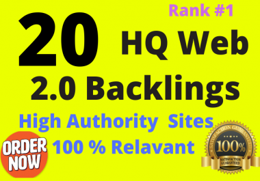 I will create 20 super web 2.0 HQ Backlinks
