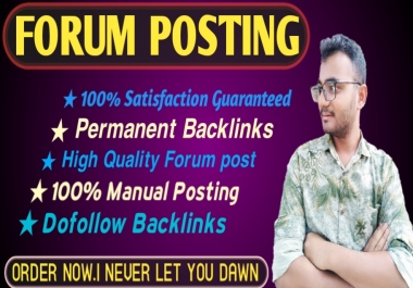 I Will Provide HQ 25 Do-follow forum posting backlinks on High DA Forums