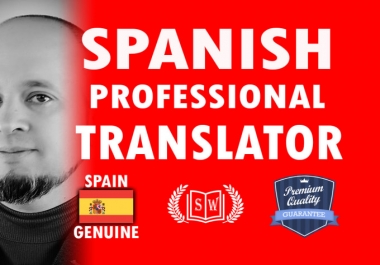 I will translate english into spanish,  ultra high quality results price for 700 words