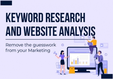 I will do keyword research,  competitor analysis and website audit