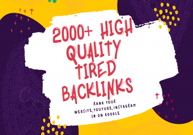 KINGS PACKAGE 2000+ High DA PA Tired Link Building