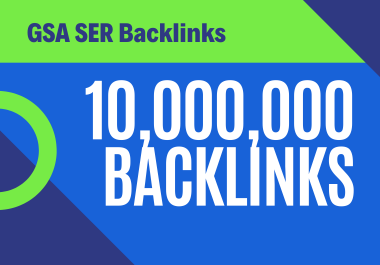 100 Dofollow 10.000,000 Backlinks Fast Indexing for websites,  videos,  stores shops