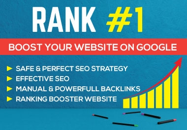 Rank Your Website On Google Top Page By Link building & Boosting