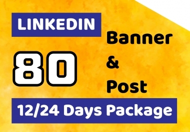 I will create 40 linkedin posts and banner design