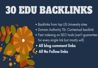 30 EDU Backlinks DA 70+ from USA Universities with Indexing Guarantied