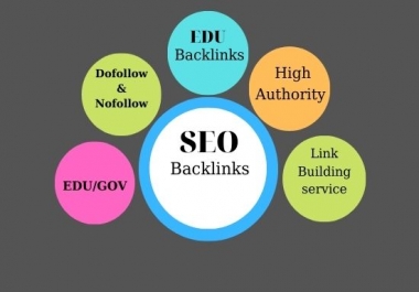 I will create 250 high authority link building,  Edu & Gov backlink