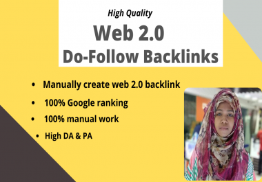 I will Create 100 manually web 2.0 DO-Follow backlinks on high authority site