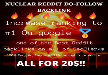 Nuclear Reddit Do-Follow Backlink Boost Your Google Ranking