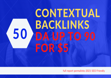 50 contextual backlinks DA up to 90
