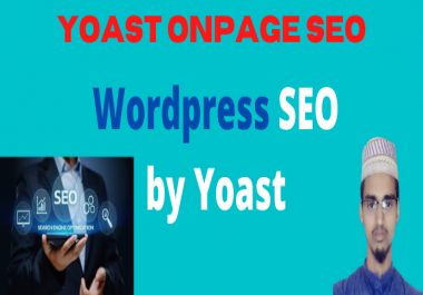 I will do Best wordpress yoast SEO on page optimization
