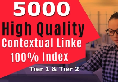 fast increase your site High quality 5000 Contextual backlink To Rank