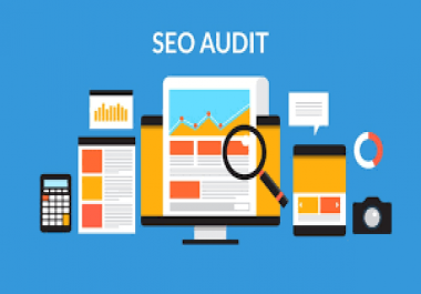 Complete Website Site Audit Report Related To SEO - To Improve Your Google Rankings