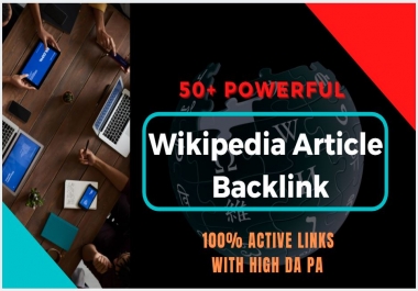 50 Best Wikipedia Article Backlink in 2021 at Low Price